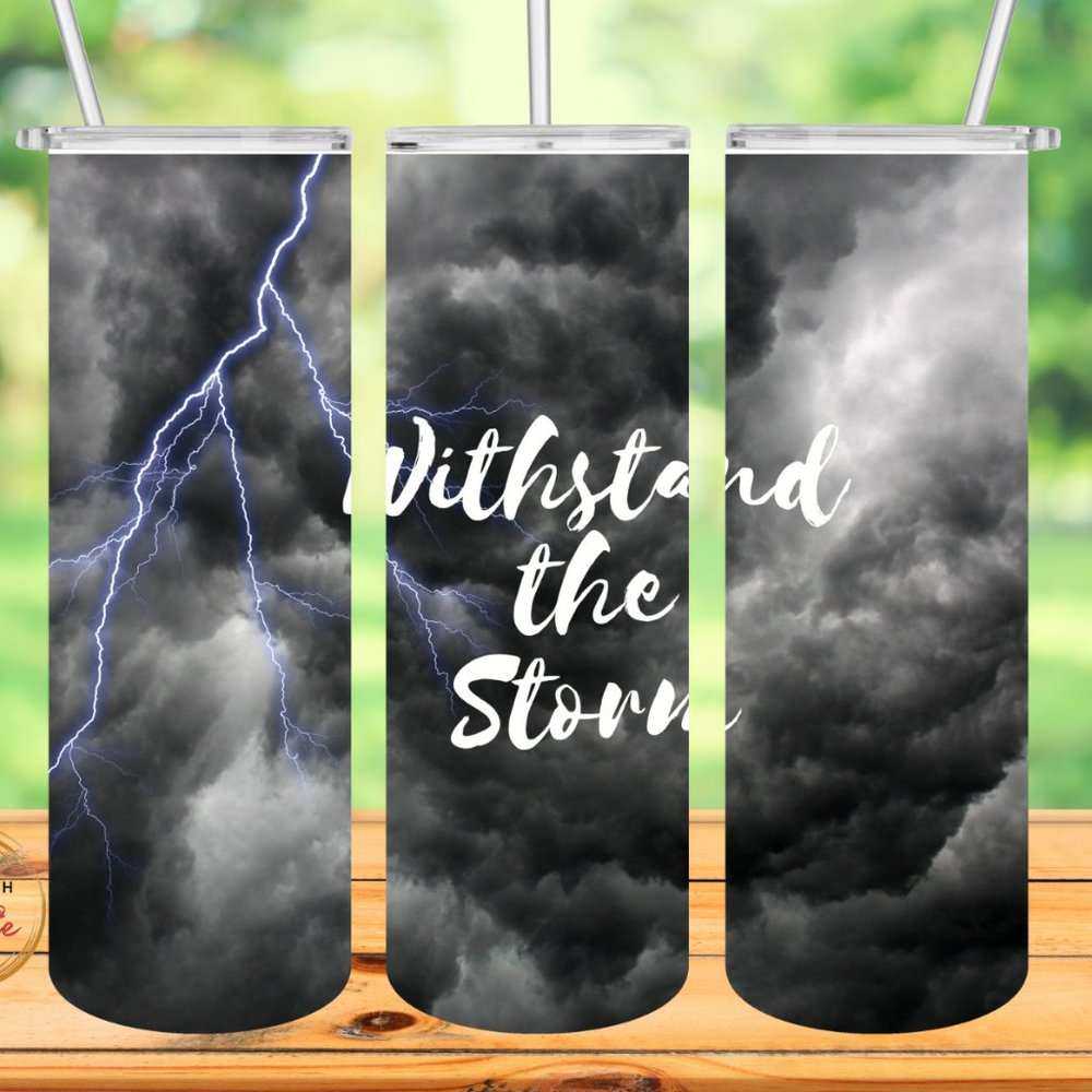 20oz Withstand the Storm Hot/Cold Tumbler